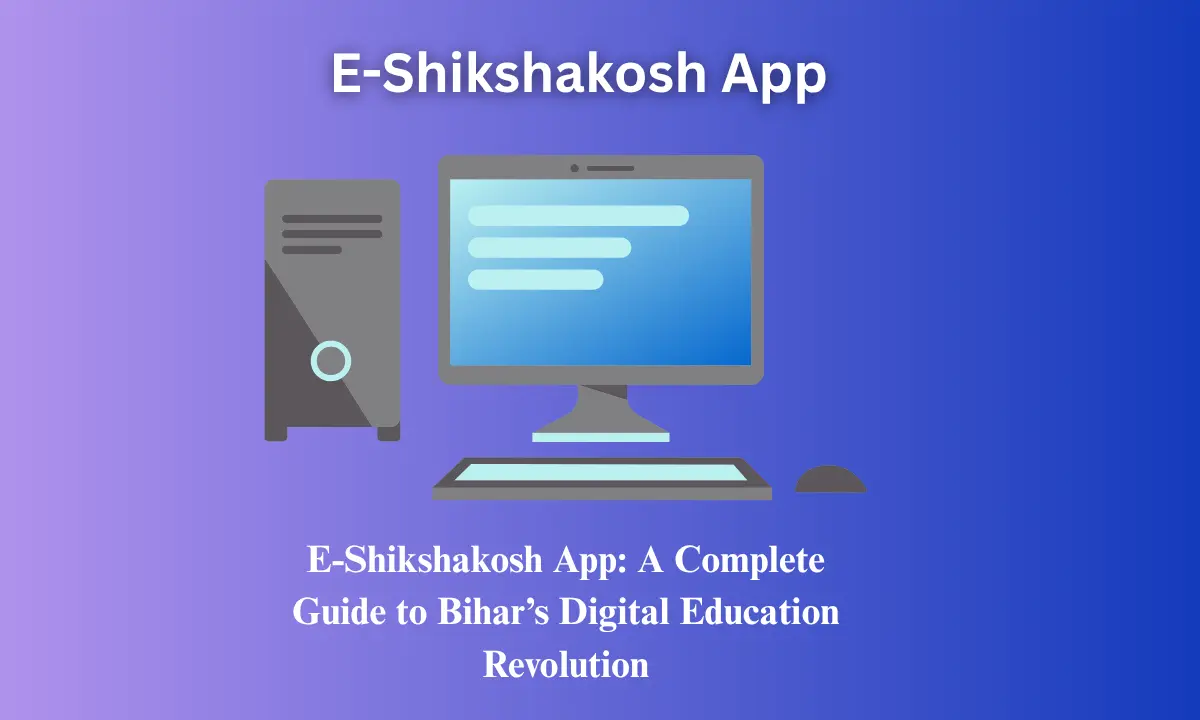 E-Shikshakosh App